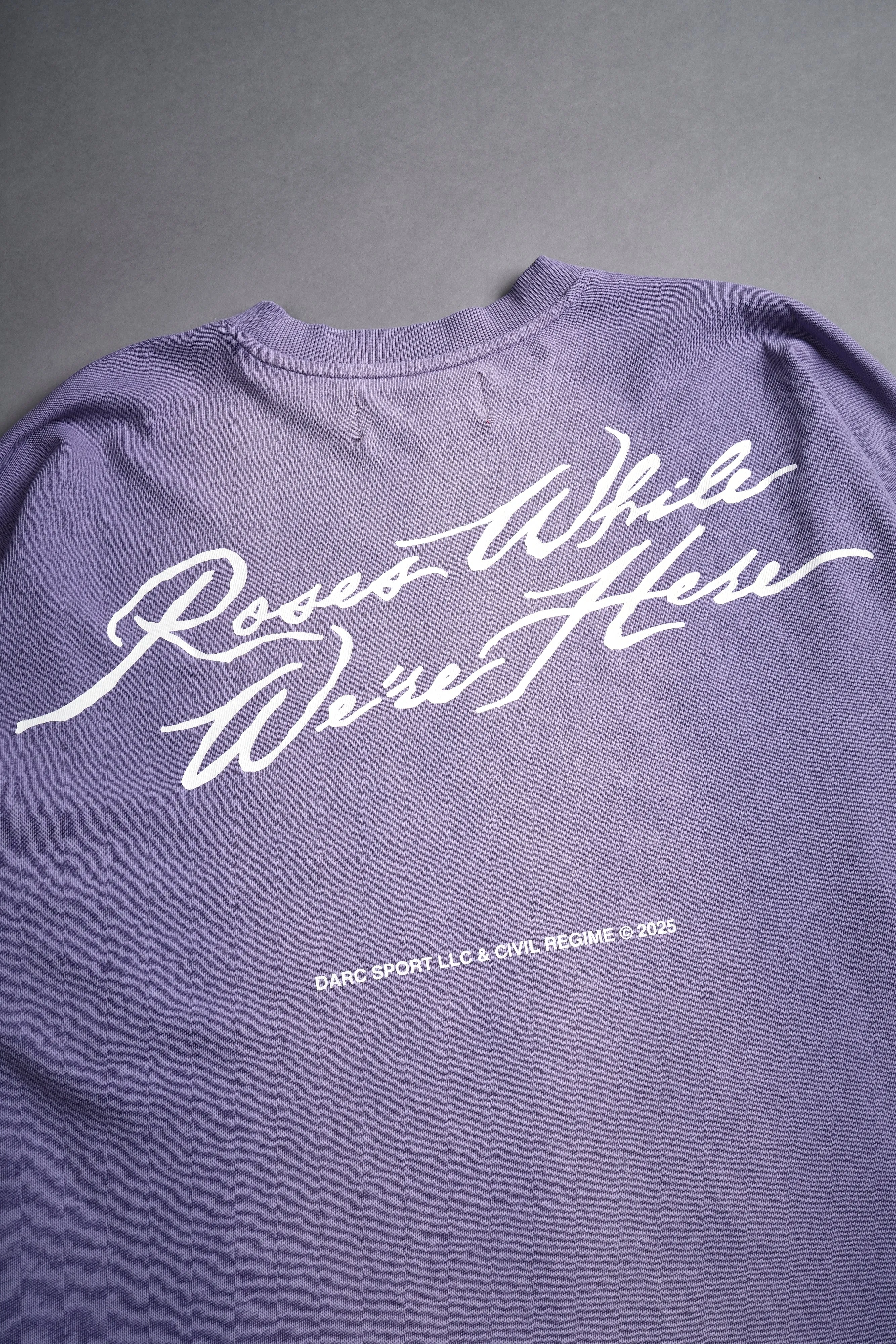 Roses While We're Here "Premium" Oversized Tee in Darc Orchid Sun Fade