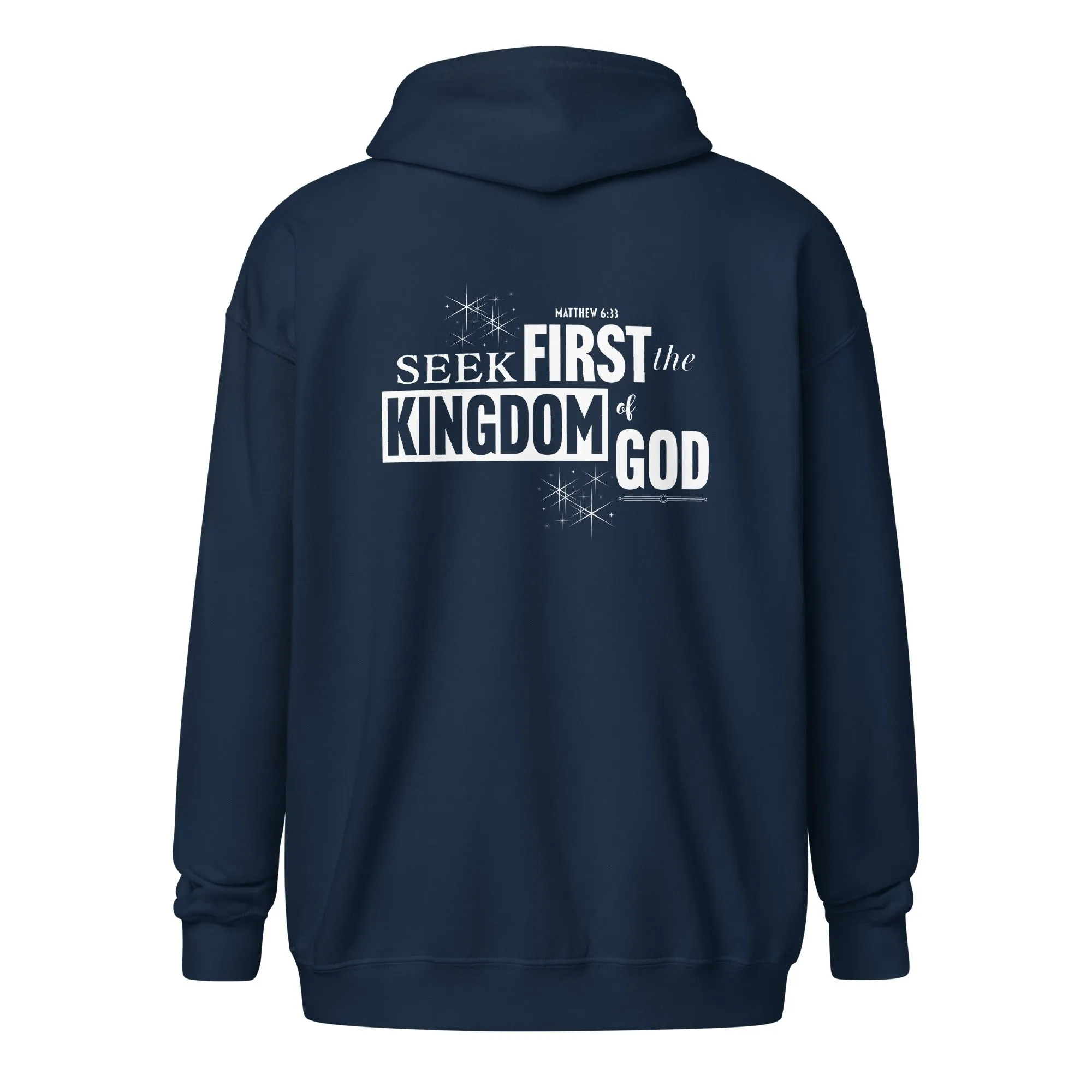 Seek First the Kingdom Unisex Full-Zip Hoodie